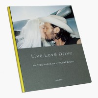 Vincent Gallo / Live, Love, Drive.